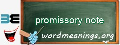WordMeaning blackboard for promissory note